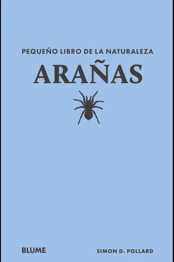 Animales*Blume Pequeño libro de la naturaleza. Arañas
