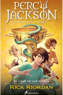 Novela Juvenil*Salamandra Infantil Juvenil Percy Jackson: El caliz de los dioses