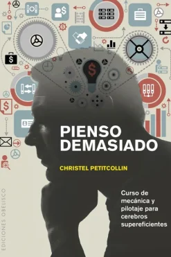 Autoayuda*Obelisco Pienso demasiado
