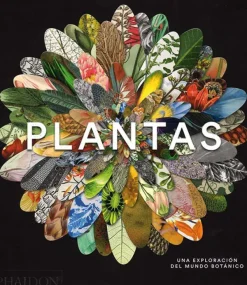 Arboles Y Plantas*Phaidon Plantas. Una exploración del mundo botánico