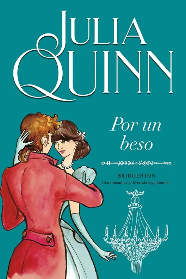 Novela Romántica*Titania Por un beso · Bridgerton