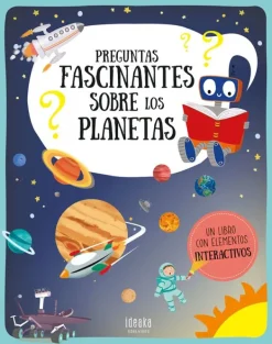 Ciencias*Ideaka Edelvives Preguntas fascinantes sobre los planetas
