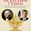 Historia*La Esfera Presidentes de Estados Unidos