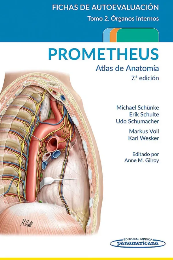 Ciencias De La Salud*Médica Panamericana Prometheus. Atlas de anatomía 7ª Ed. Fichas de autoevaluación Tomo 2: