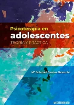Psicología*Mediterráneo Psicoterapia en adolescentes. Teoría y practica