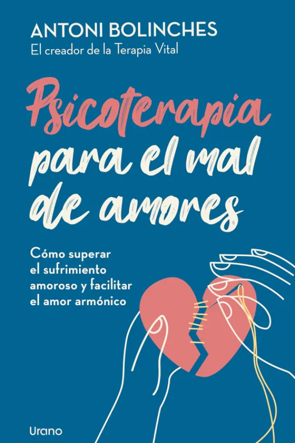 Autoayuda*Urano Psicoterapia para el mal de amores