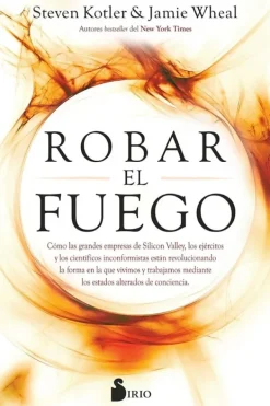 Liderazgo Y Empresa*Sirio Robar el fuego