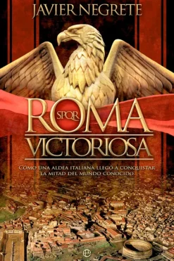 Historia*La Esfera Roma victoriosa