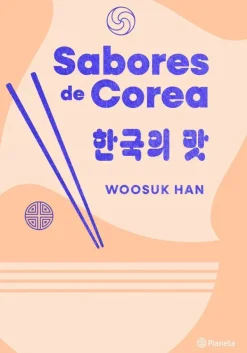 Cocinas Del Mundo*Planeta Sabores de Corea