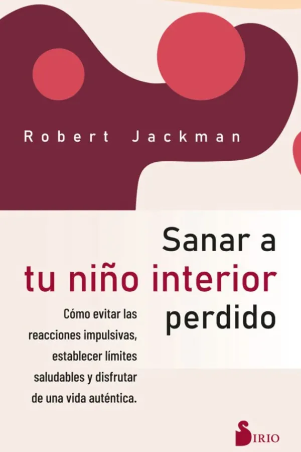 Autoayuda*Sirio Sanar a tu niño interior perdido