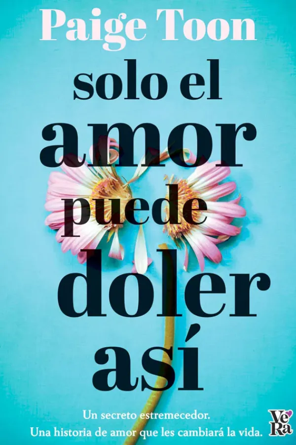 Novela Romántica*Vergara y Riba Sólo el amor puede doler así