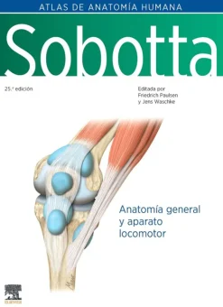 Ciencias De La Salud*Elsevier Sobotta. Atlas de anatomía humana. Vol 1. 25ªEd.
