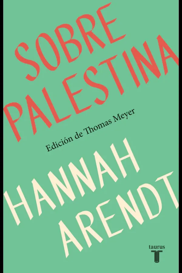 Actualidad Y Ensayo Filosófico*Taurus Sobre Palestina