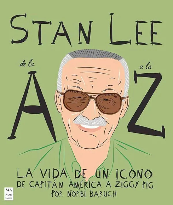 Cine*Ma Non Troppo Stan Lee de la A a la Z