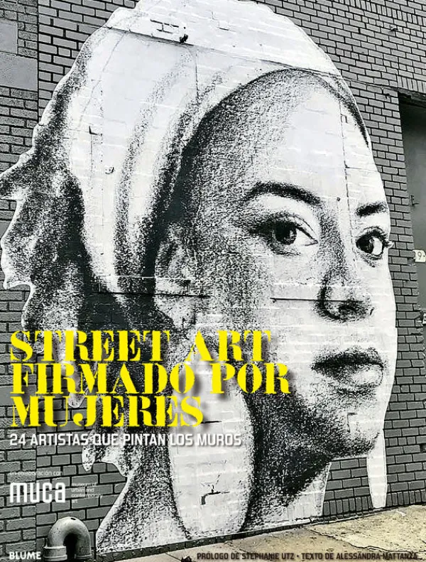 Arte*Blume Street art firmado por mujeres