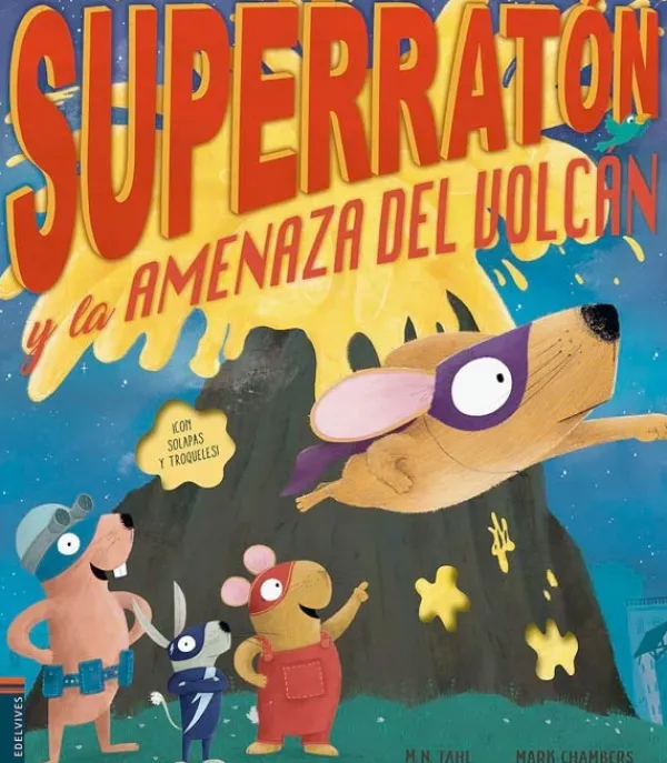 Cuentos Y Fábulas*Edelvives Superratón y la amenaza del volcán