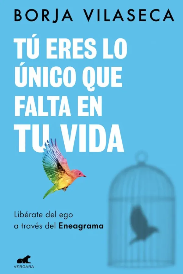 Autoayuda*Vergara Tú eres lo único que falta en tu vida