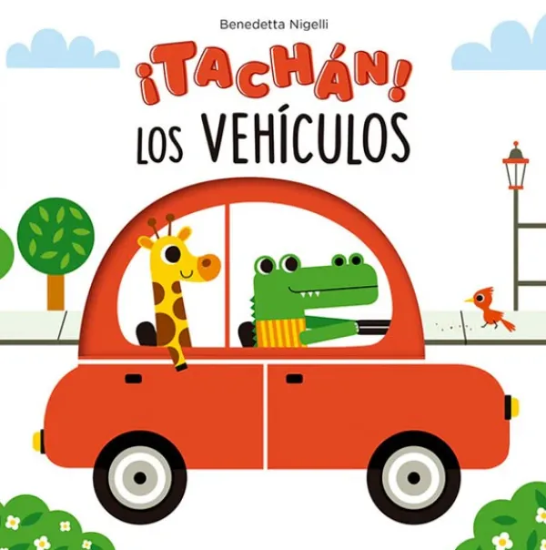Primera Infancia*Picarona ¡Tachán! Los vehículos