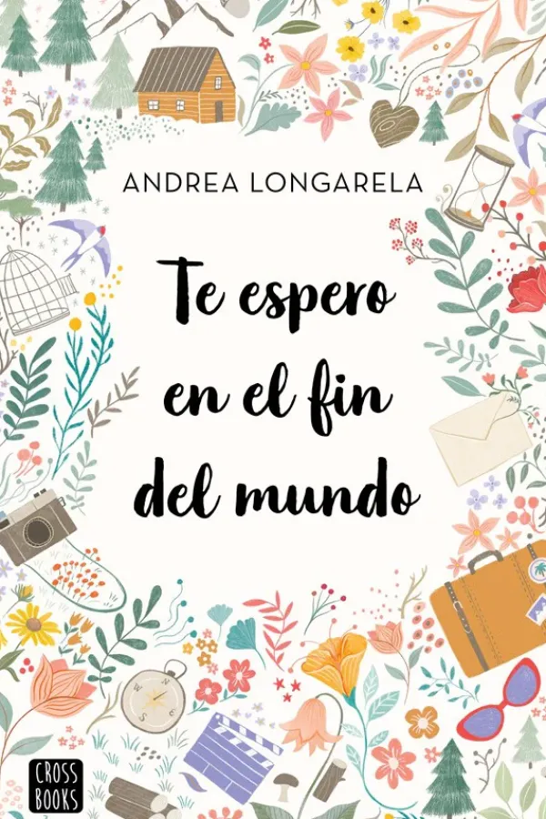 Novela Juvenil*Crossbooks Te espero en el fin del mundo