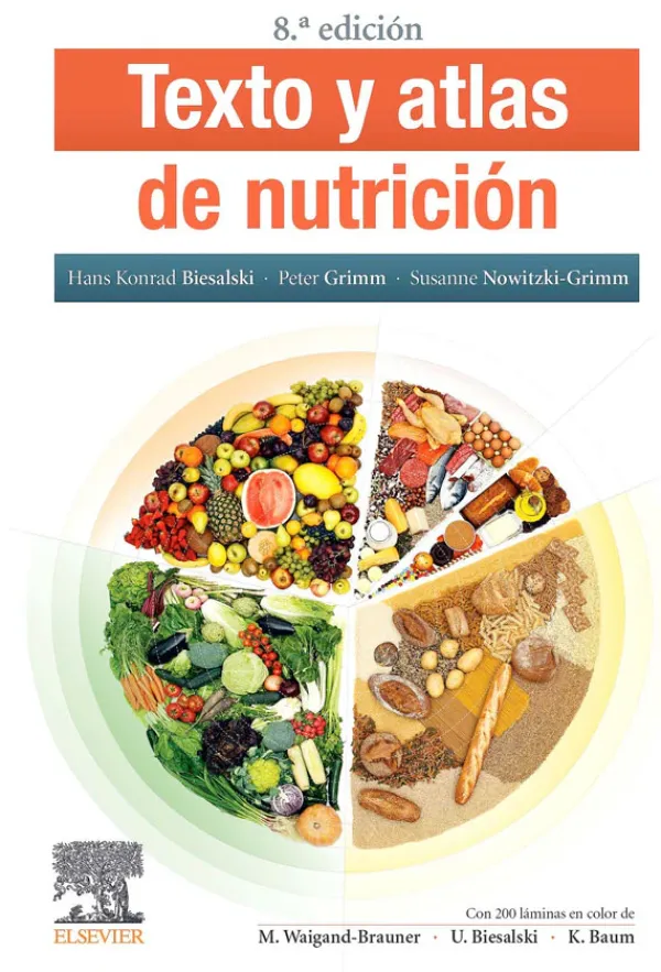 Ciencias De La Salud*Elsevier Texto y atlas de nutrición 8ª Ed.
