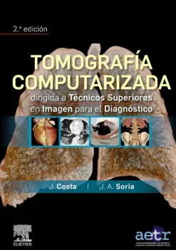 Ciencias De La Salud*Elsevier Tomografia computarizada para tecnicos superiores 2ª Ed.