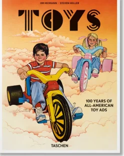 Diseño Industrial*Taschen Toys. 100 Years of All-American Toy Ads