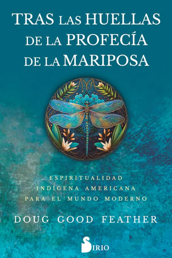 Autoayuda*Sirio Tras las huellas de la profecía de la mariposa
