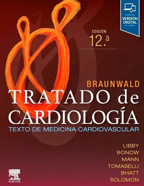 Ciencias De La Salud*Elsevier Tratado de cardiología 12ª Ed.