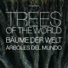 Arboles Y Plantas*Könemann Trees of the world. Arboles del mundo