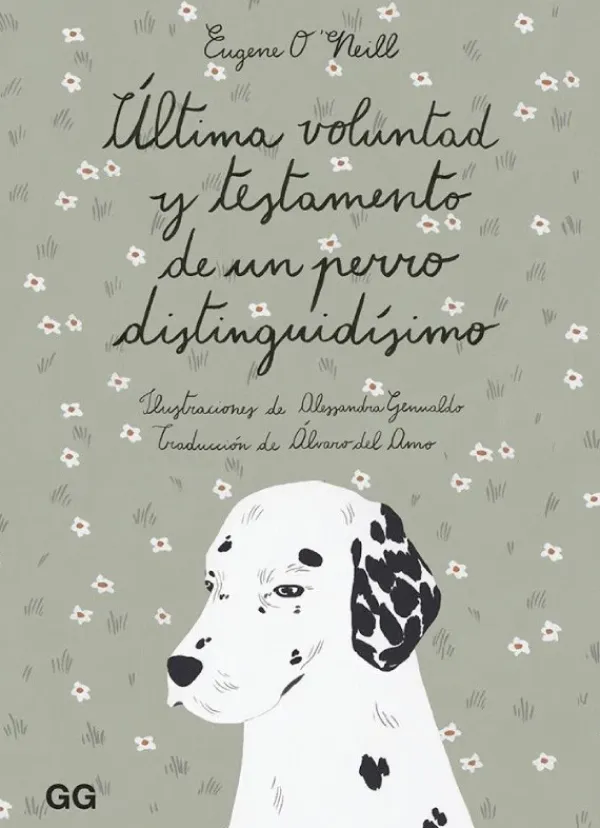 Ilustración Y Comics*Gustavo Gili Ultima voluntad de un perro distinguidísimo