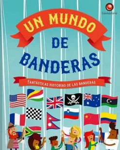Preguntas Y Respuestas*Contrapunto Un mundo de banderas