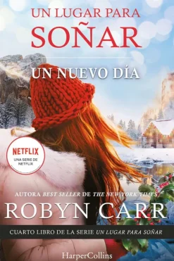 Novela Romántica*Harper Collins Un nuevo día. Un lugar para soñar 4