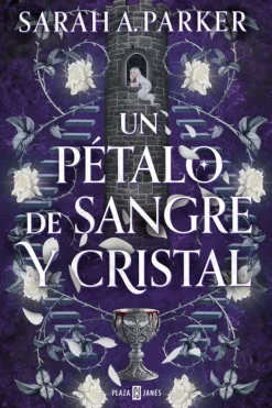 Literatura Contemporánea*Plaza u0026 Janés Un pétalo de sangre y cristal