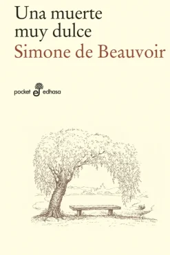 Literatura Clásica*Edhasa Una muerte muy dulce
