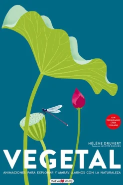 Animales Y Naturaleza*Maeva Young Vegetal. Animaciones para explorar y maravillarnos con la naturaleza