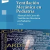 Ciencias De La Salud*Médica Panamericana Ventilación mecánica en pediatría 2ª Ed.