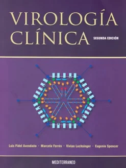 Ciencias De La Salud*Mediterráneo Virología clínica 2ª Ed.