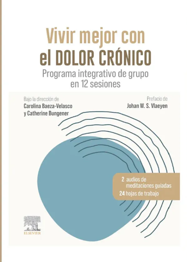 Ciencias De La Salud*Elsevier Vivir mejor con el dolor crónico