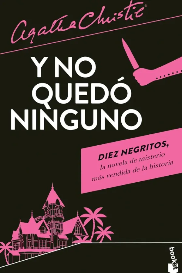 Novela Negra, Policial, Terror*Booket Y no quedó ninguno