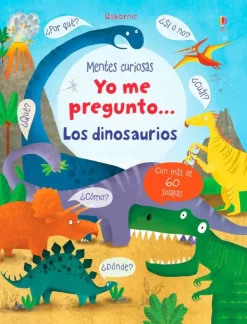 Animales Y Naturaleza*Usborne Yo me pregunto... Los dinosaurios