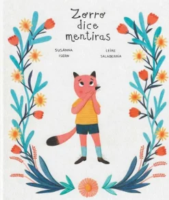 Álbum Ilustrado*Nubeocho Zorro dice mentiras