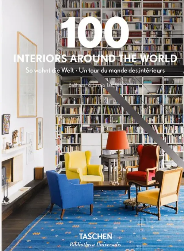 Diseño De Interiores*Taschen 100 Interiors around the world. Biblioteca Universal