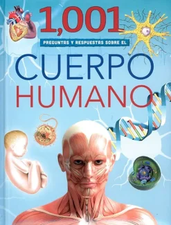 Cuerpo Y Mente*Silver Dolphin 1001 preguntas y respuestas sobre el cuerpo humano