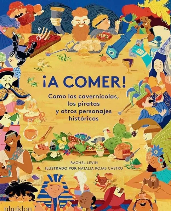 Preguntas Y Respuestas*Phaidon A Comer! Como los cavernícolas, los piratas y otros personajes históri