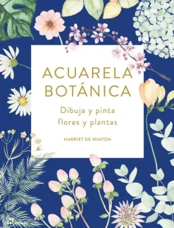 Arte*Hoaki Acuarela botánica: dibuja y pinta flores y plantas