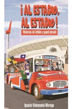Automóviles Y Deportes*CSR Ediciones Al estadio, al estadio