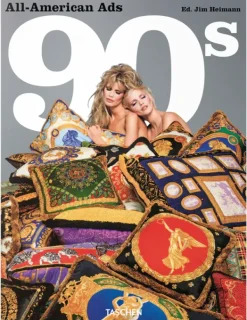 Teoría E Historia Del Diseño*Taschen All-American Ads of the 90s