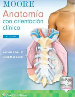 Ciencias De La Salud*Lippincott W u0026 W Anatomía con orientación clínica 9ª Ed.