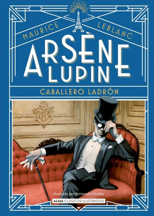 Novela Gráfica*Alma Arsène Lupin. Caballero ladrón