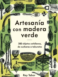Carpintería*Blume Artesanía con madera verde